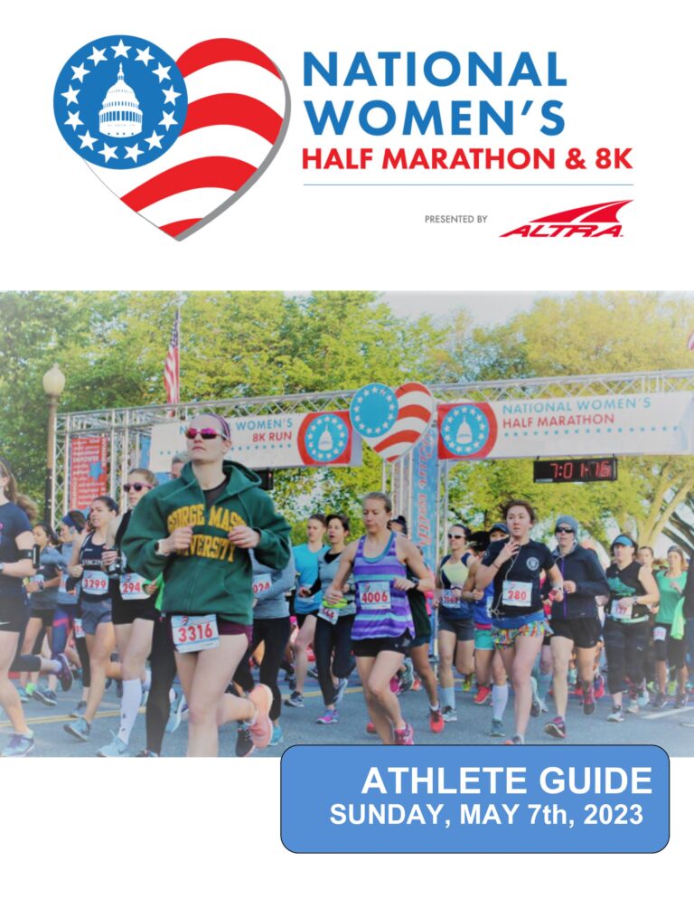 Athlete Guide National Women's Half Marathon & 8K Washington, DC